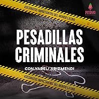 Primary photo for Pesadillas Criminales