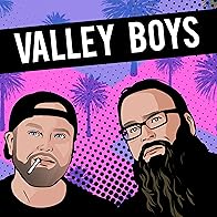 Primary photo for Valley Boys Podcast