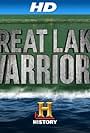 Great Lake Warriors (2012)