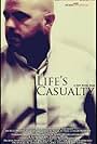 Life's Casualty (2010)