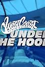 West Coast Customs: Under the Hood (2020)