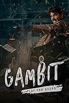 Gambit: Playing for Keeps