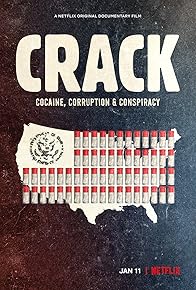 Primary photo for Crack: Cocaine, Corruption & Conspiracy