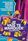 Je vais te manquer (2009)