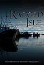 Ragged Isle (2011)