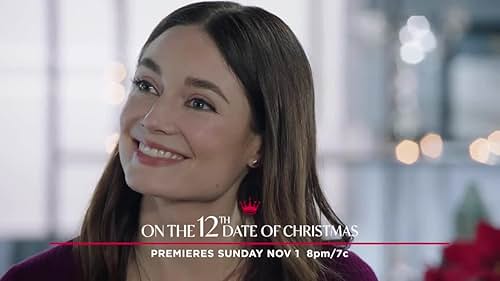 On The 12th Date Of Christmas: First Look (Featurette)