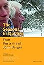 The Seasons in Quincy: Four Portraits of John Berger (2016)