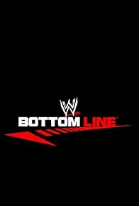 Primary photo for WWE Bottom Line