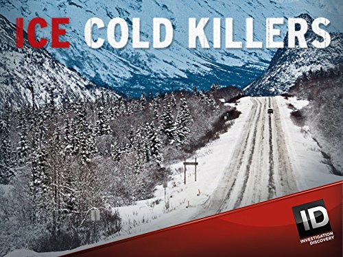 Ice Cold Killers (2012)