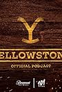 The Official Yellowstone Podcast (2021)