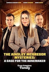 Aaron Ashmore, Candace Cameron Bure, and Robin Dunne in Ainsley McGregor Mysteries: A Case for the Winemaker (2024)