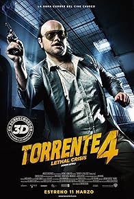 Primary photo for Torrente 4: Lethal Crisis