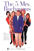 Charlotte Ross, Beth Broderick, Harriet Sansom Harris, Eileen Heckart, and Judith Ivey in The 5 Mrs. Buchanans (1994)