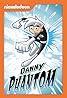 Danny Phantom (TV Series 2003–2007) Poster