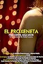 El proxeneta. Paso corto, mala leche (2018)