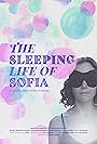 Ana Coto in The Sleeping Life of Sofia (2020)