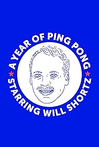 Primary photo for A Year of Ping Pong