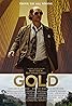 Gold (2016) Poster