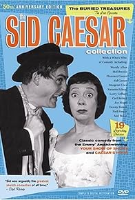 Primary photo for Sid Caesar Collection: Buried Treasures - The Impact of Sid Caesar