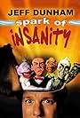 Jeff Dunham in Jeff Dunham: Spark of Insanity (2007)