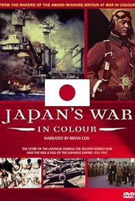 Primary photo for Japan's War in Colour