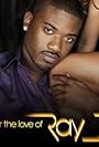 For the Love of Ray J (2009)