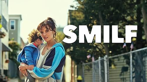 Smilf: Season 1