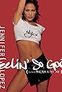 Jennifer Lopez in Jennifer Lopez: Feelin' So Good (1999)