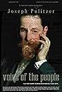 Joseph Pulitzer: Voice of the People (2018)