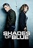 Shades of Blue (TV Series 2016–2018) Poster