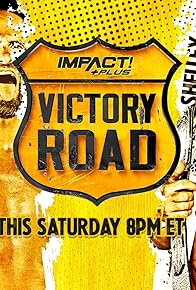 Primary photo for IMPACT! Plus: Victory Road