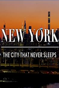 Primary photo for New York: The City That Never Sleeps