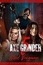 Kaitlyn Furey, Sam Hoger, and Andrea Martina in Axegrinder 5: Blood Vengeance (2022)