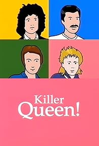 Primary photo for Killer Queen!