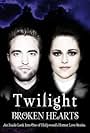 Twilight: Broken Hearts (2012)