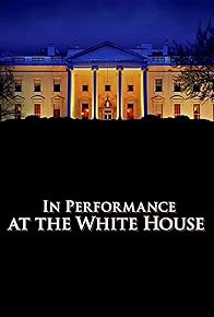 Primary photo for In Performance at the White House: The House I Live in 2