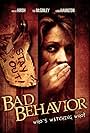 Bad Behavior (2013)