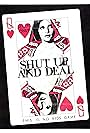 Shut Up and Deal (1969)