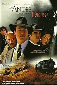 Shlomit Baytelman, Diego Bertie, Milton Cortez, and Jorge Ortiz Sánchez in The Andes Don't Believe in God (2007)