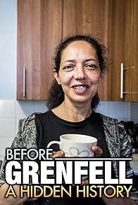 Primary photo for Before Grenfell: A Hidden History