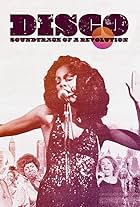 Disco: Soundtrack of a Revolution