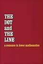 The Dot and the Line: A Romance in Lower Mathematics (1965)