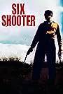 Six Shooter (2004)