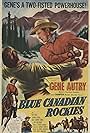 Gene Autry and Champion in Blue Canadian Rockies (1952)