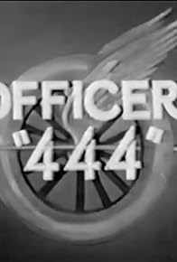 Primary photo for Officer '444'