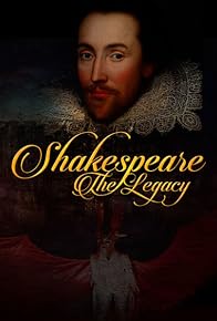 Primary photo for Shakespeare: The Legacy