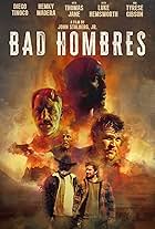 Bad Hombres