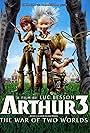 Arthur 3: The War of the Two Worlds (2010)