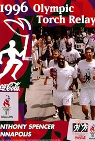 Primary photo for Centennial Olympic Games: Torch Relay Opening Ceremonies