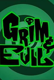 Grim & Evil (2001)